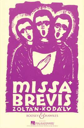 Kodály, Z: Missa Brevis