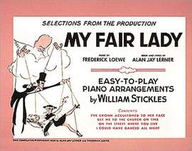 Lerner, A: My Fair Lady Selection (easy piano)