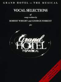 R. Wright_George Forrest: Grand Hotel (vocal selections)