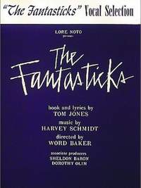 Schmidt, H: Fantasticks, The (vocal selections)