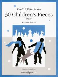 Kabalevsky, D: 30 Children's Pieces op. 27