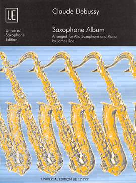 Claude Debussy - Saxophone Album
