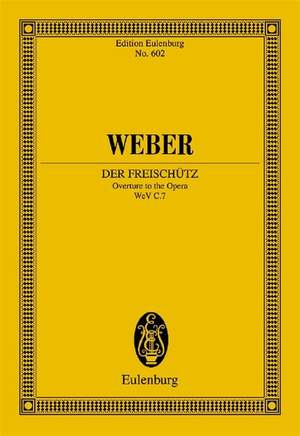 Weber: Der Freischütz, op. 77
