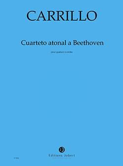 Carrillo, Julian: Cuarteto atonal a Beethoven (parts)