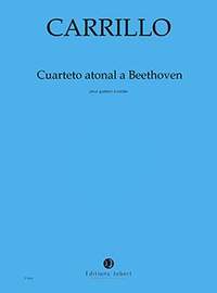 Carrillo, Julian: Cuarteto atonal a Beethoven (parts)