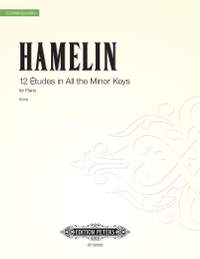 Hamelin, M: 12 Études for Piano in all the minor keys