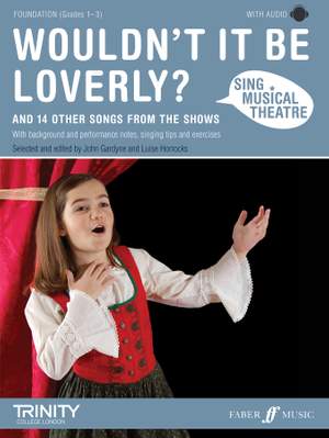 Sing Musical Theatre: Wouldn't it be Loverly?