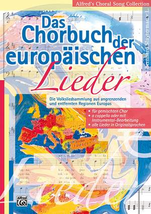 Das Chorbuch der europaischen Lieder