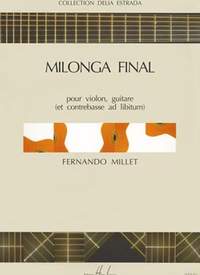 Millet, Fernando: Milonga Final (violin and guitar)