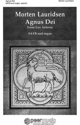 Lauridsen, Morten: Agnus Dei from Lux Aeterna. SATB/organ
