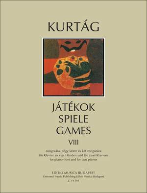 Kurtág György: Játékok (Games) Volume VIII