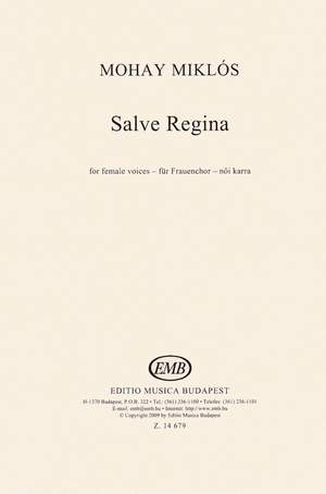 Mohay, Miklos: Salve Regina for female voices