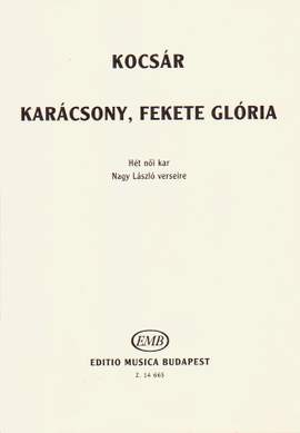 Kocsar, Miklos: Karacsony, Fekete Gloria