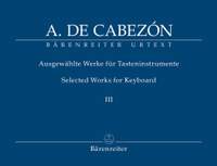 Cabezon, A: Keyboard Works (selected) Vol.3: Glosas (Urtext)