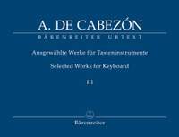 Cabezon, A: Keyboard Works (selected) Vol.3: Glosas (Urtext)