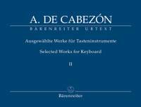 Cabezon, A: Keyboard Works (selected) Vol.2: Hymns, Versets and Tientos (Urtext)