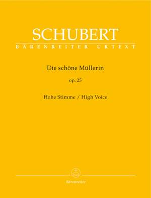 Schubert,&#x20;F&#x3A;&#x20;Die&#x20;schoene&#x20;Muellerin,&#x20;Op.25&#x20;&#x28;Urtext&#x29;