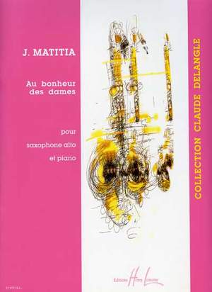 Matitia, Jean: Au bonheur des dames (alto sax & piano)
