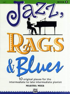 Martha Mier: Jazz, Rags & Blues, Book 3