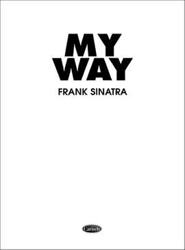 Frank Sinatra: Frank Sinatra: My Way