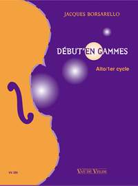 Borsarello, Jacques: Debut'en gammes (viola)