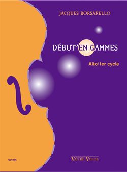 Borsarello, Jacques: Debut'en gammes (viola)