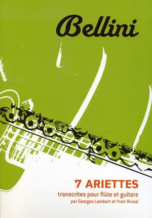 Bellini: 7 Ariettes