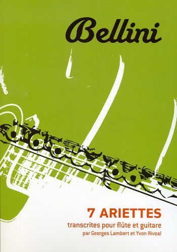 Bellini: 7 Ariettes