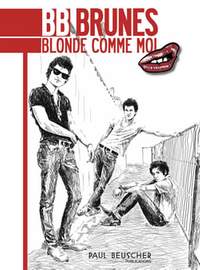 BB Brunes: Blonde Comme Moi (GTAB)
