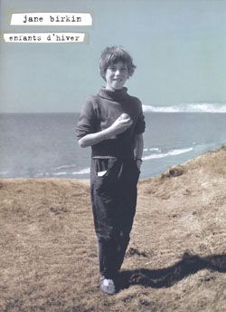 Birkin, Jane: Enfants d'hiver (PVG)