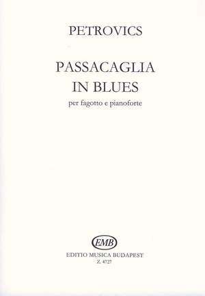 Petrovics, Emil: Passacaglia in Blues (bassoon and piano)