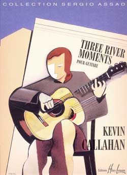 Callahan, Kevin: Three River Moments (guitar)