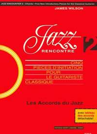 Wilson, James: Jazz Recontre Vol.2 (guitar)