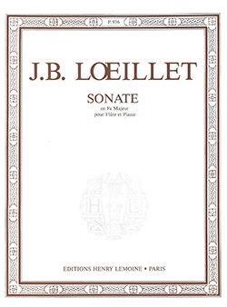 Loeillet, Jean-Baptiste: Sonate en fa major (flute and piano)