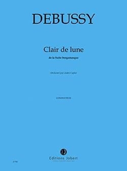 Debussy: Clair de lune (orchestra)
