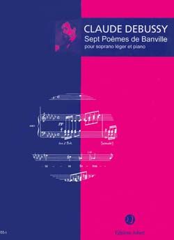 Debussy, Claude: 7 Poemes de Banville (voice and piano)