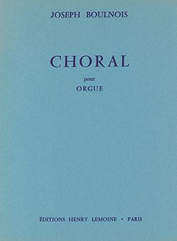 Boulnois, Joseph: Choral (organ)