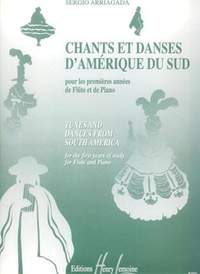 Arriagada, Sergio: Chants et danses d'Amerique du sud