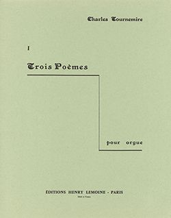 Tournemire, Charles: 3 Poemes no.1 (organ)
