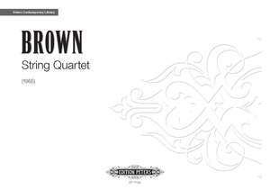 Brown, Earle: String Quartet