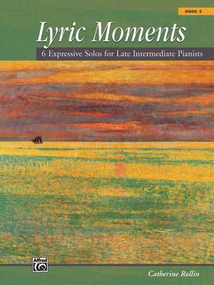 Catherine Rollin: Lyric Moments, Book 3