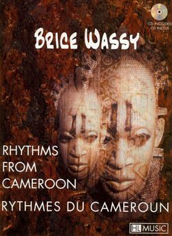 Wassy, Brice: Rythmes du Cameroun (drums/CD)