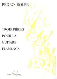 Soler, Pedro: 3 Pieces flamenca (guitar)
