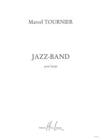 Tournier, Marcel: Jazz Band (harp)