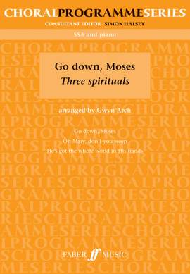 Arch, Gwyn: Go down, Moses. SSA acc. (CPS)