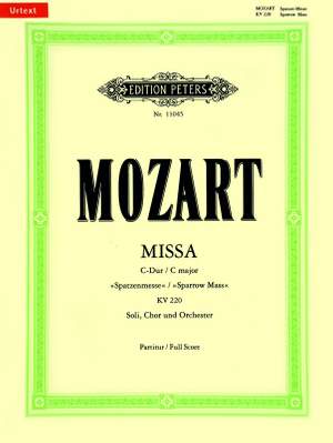 Mozart: Missa brevis in C K220 "Sparrow Mass"