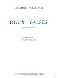 Tailleferre, Germaine: 2 Valses (2 pianos)