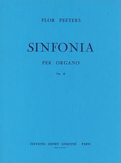 Peeters, Flor: Sinfonia Op.48 (organ)