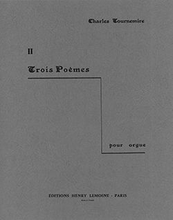 Tournemire, Charles: 3 Poemes no.2 (organ)