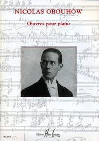 Obouhow, Nicolas: Oeuvres pour piano